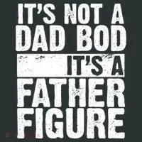 Father Figure Dad Bod Funny Meme Women's T-Shirt thumb 6