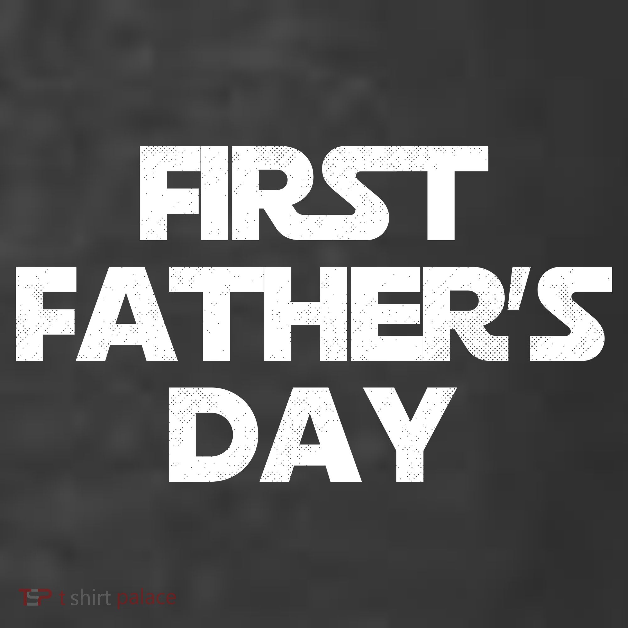 First Fathers Day T-Shirt