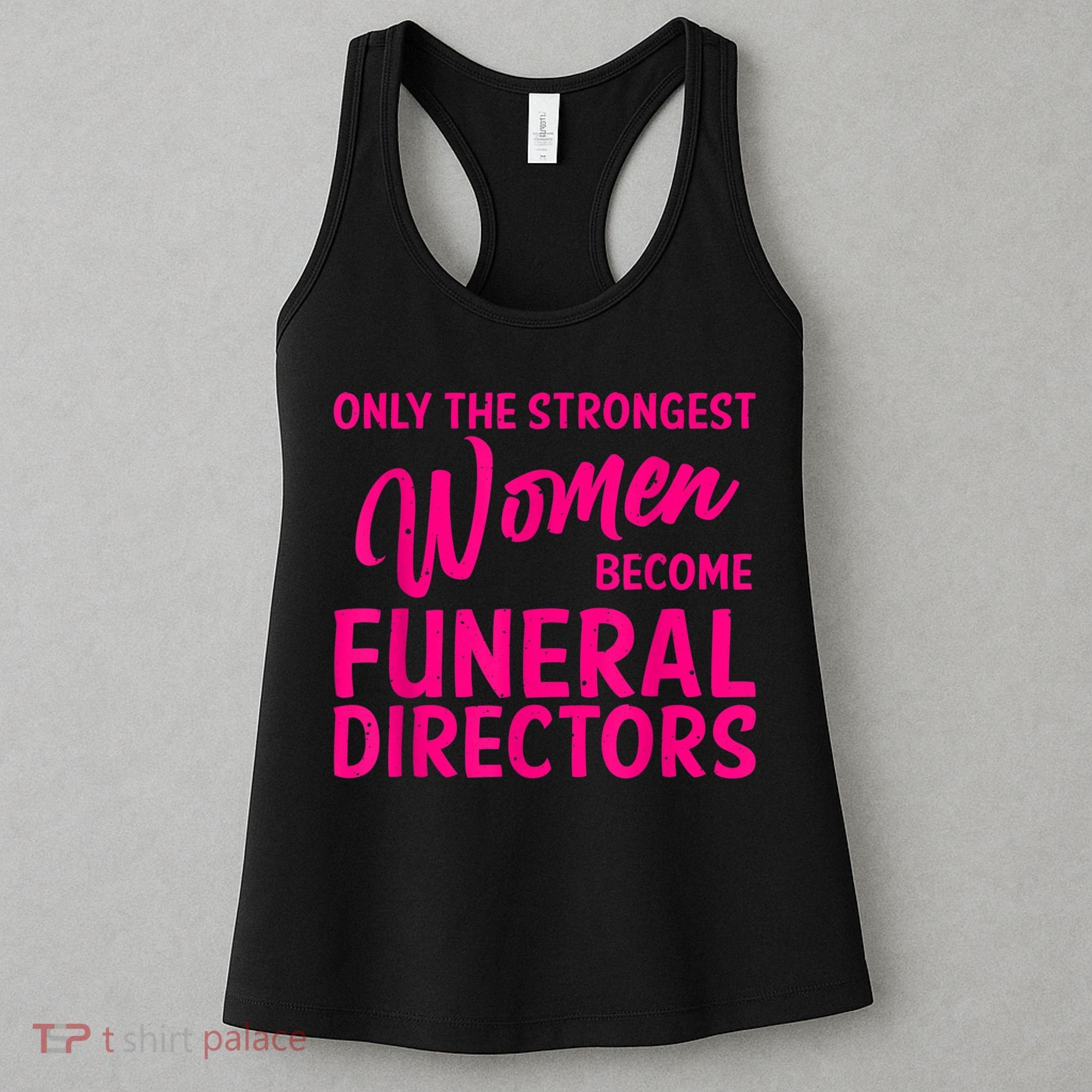 Funny Funeral Director Gift For Women Cool Girl Mortician Women's Tank Top