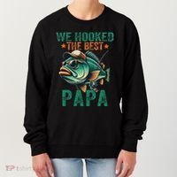 Funny Fisherman Dad We Hooked The Best Papa Women's Sweatshirt thumb 0