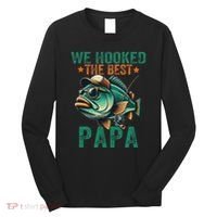 Funny Fisherman Dad We Hooked The Best Papa Long Sleeve Shirt thumb 0