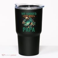 Funny Fisherman Dad We Hooked The Best Papa Tumbler thumb 0