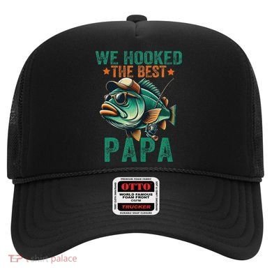 Funny Fisherman Dad We Hooked The Best Papa Hat