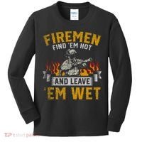 Fireman Find Em Hot And Leave Em Wet Kids Long Sleeve Shirt thumb 0