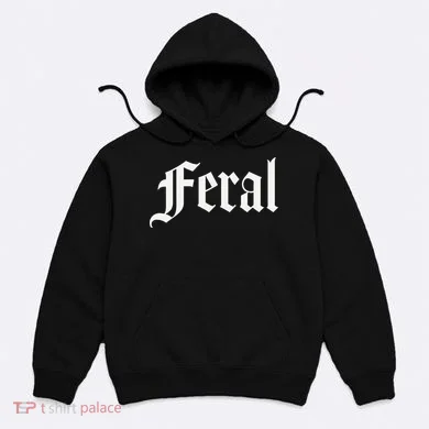 FERAL Hoodie