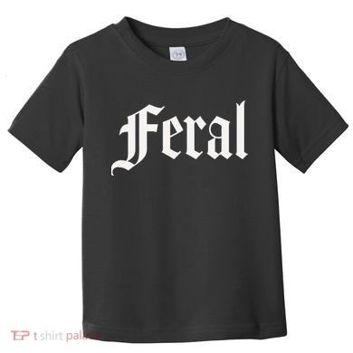 FERAL Toddler T-Shirt