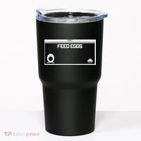 Funny Feed Eggs I Think You Should Leave Gifts For Men Tumbler thumb 0