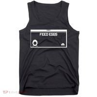Funny Feed Eggs I Think You Should Leave Gifts For Men Tank Top thumb 0