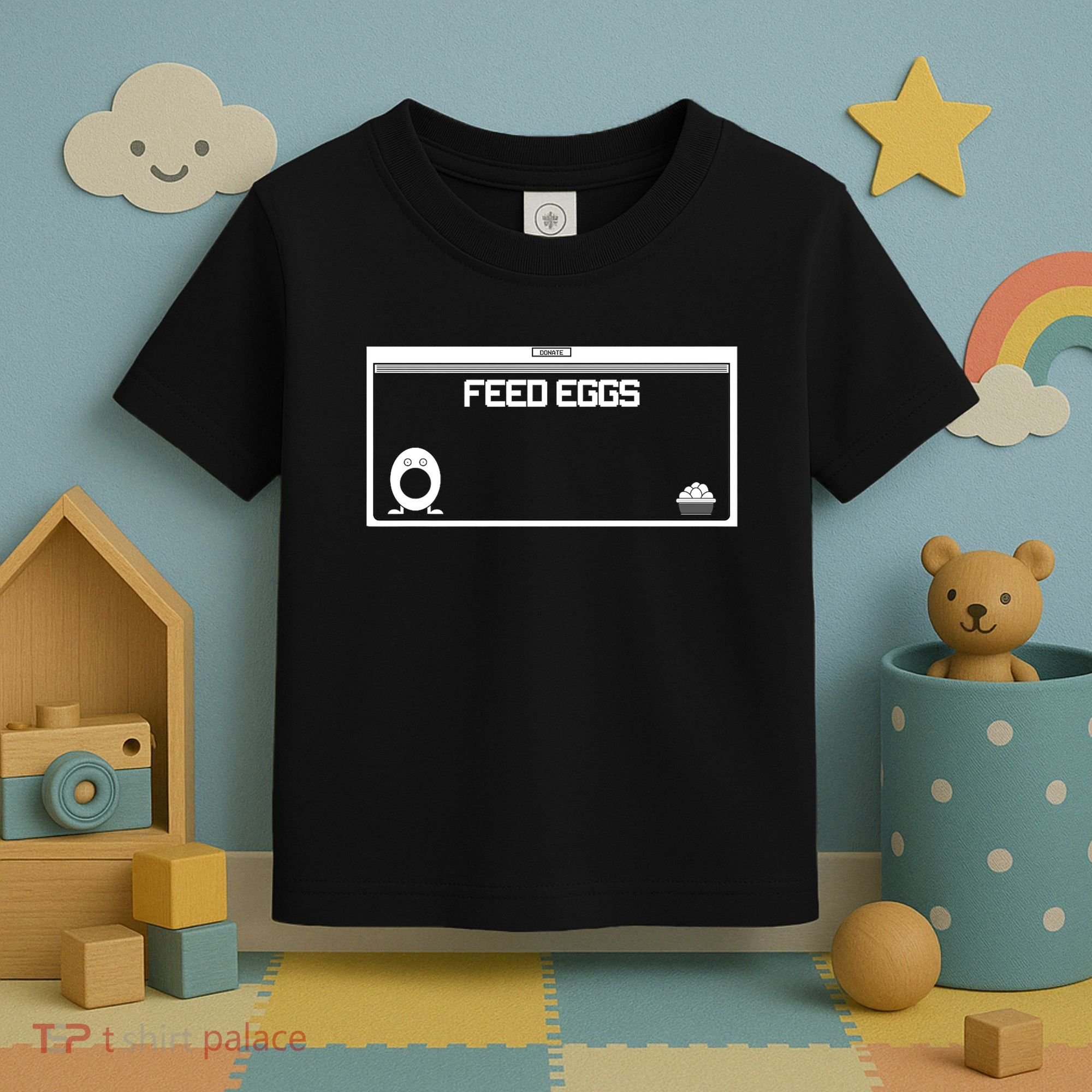 Funny Feed Eggs I Think You Should Leave Gifts For Men Toddler T-Shirt