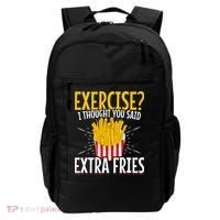 Fast Food Exercise I Thought You Said Extra Fries Backpack thumb 0