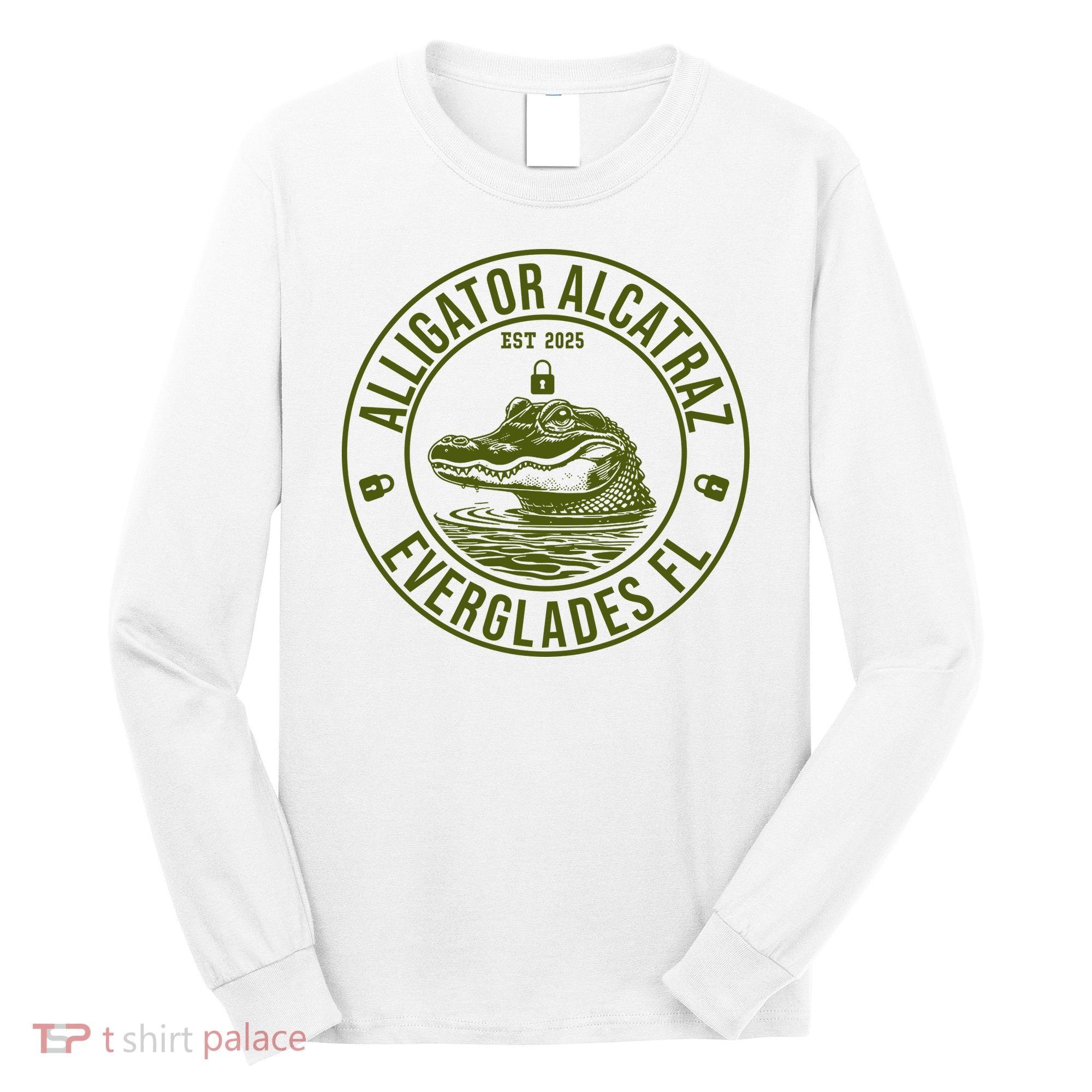 Funny Florida Everglades FL Meme Alligator Alcatraz Long Sleeve Shirt