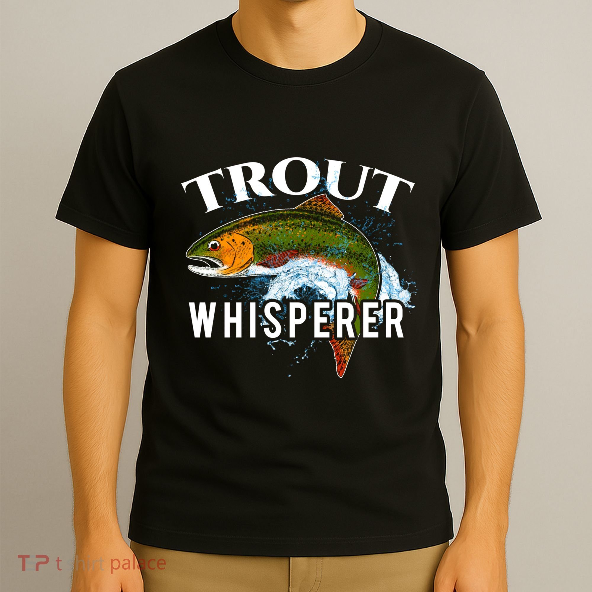Funny Fishing Fisherman Gift Trout Whisperer T-Shirt
