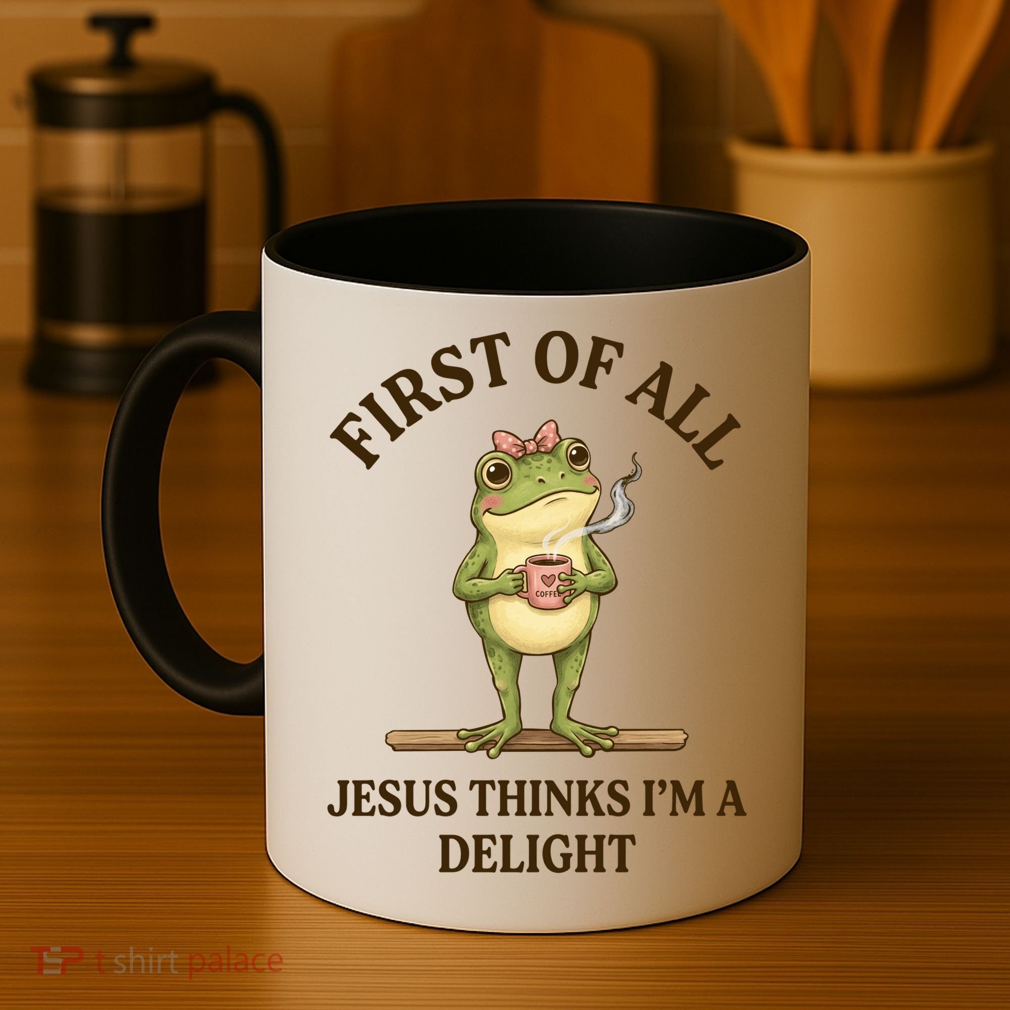 Funny Frog First Of All Jesus Thinks I'm A Delight Coffee Mug