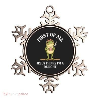 Funny Frog First Of All Jesus Thinks I'm A Delight Ornament
