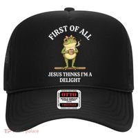 Funny Frog First Of All Jesus Thinks I'm A Delight Hat thumb 0