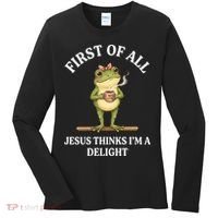 Funny Frog First Of All Jesus Thinks I'm A Delight Women's Long Sleeve Shirt thumb 0