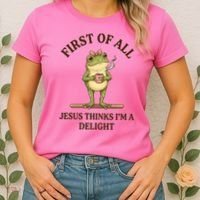 Funny Frog First Of All Jesus Thinks I'm A Delight Women's T-Shirt thumb 2