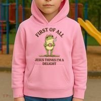 Funny Frog First Of All Jesus Thinks I'm A Delight Kids Hoodie thumb 2