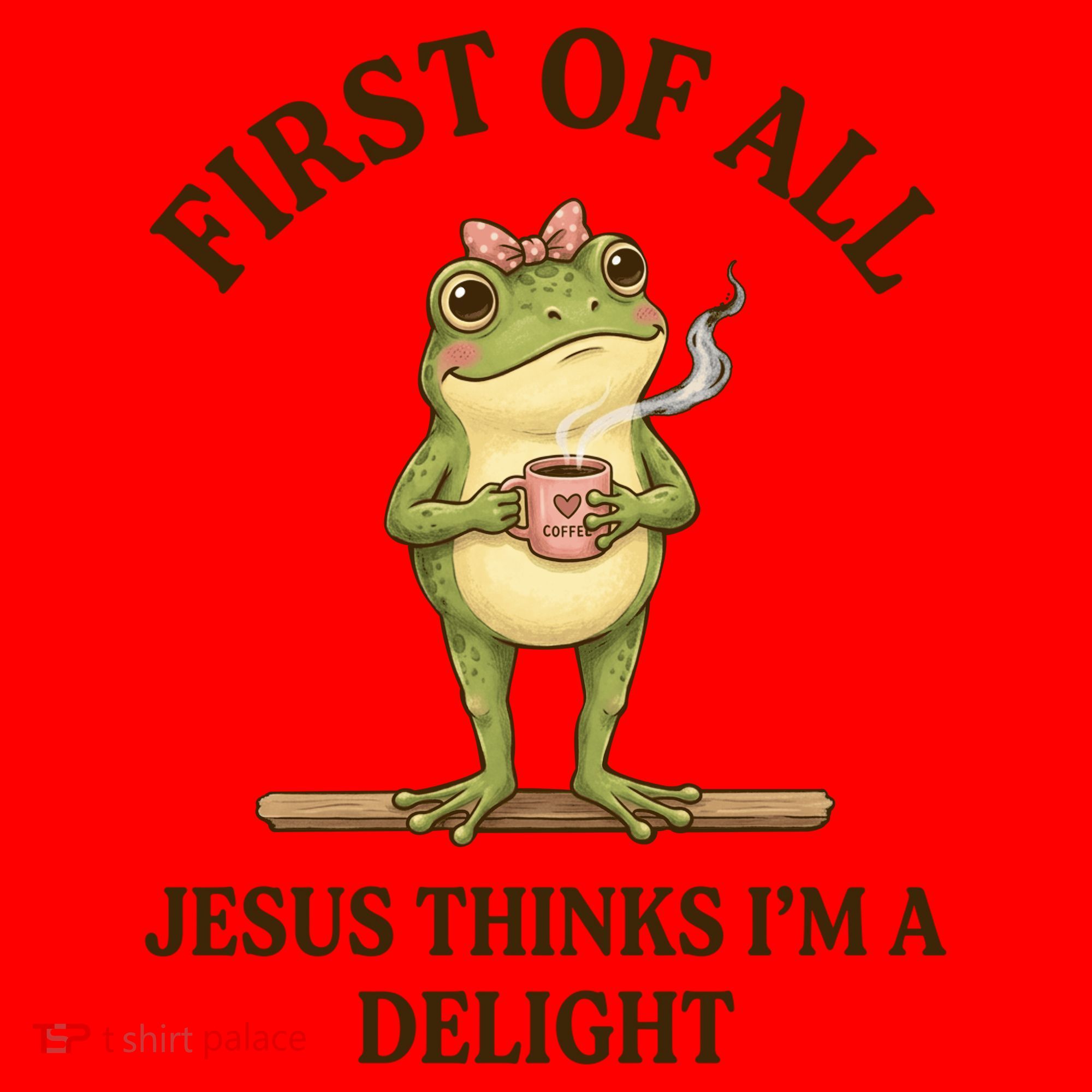 Funny Frog First Of All Jesus Thinks I'm A Delight Santa Hat