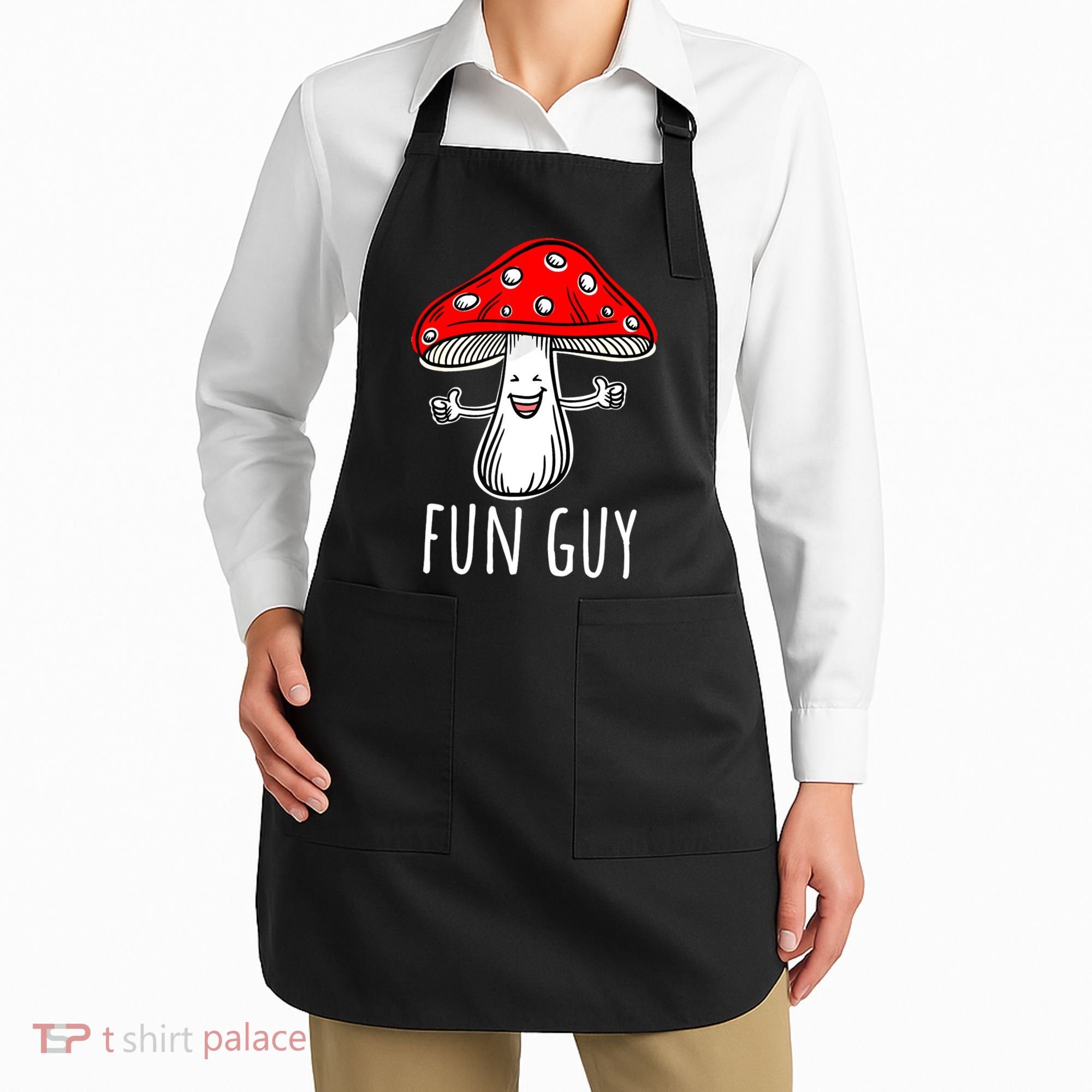Funny Food Funny Fungi Pun Funny Mushroom Fun Guy Apron