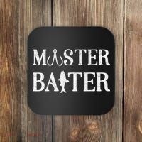 Fishermen Funny Fishing Master Baiter Coaster thumb 0