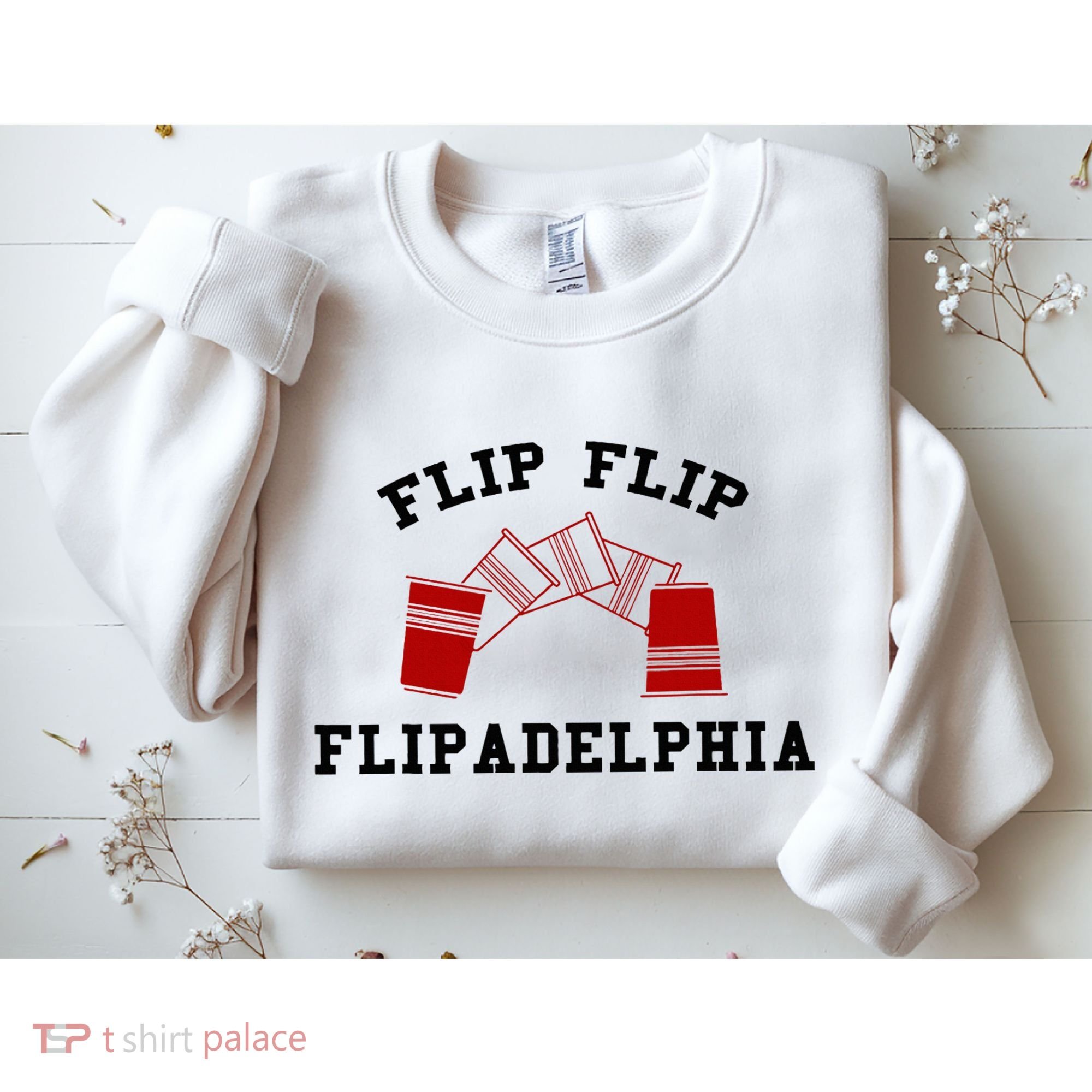 Flip Flip Flipadelphia Sweatshirt