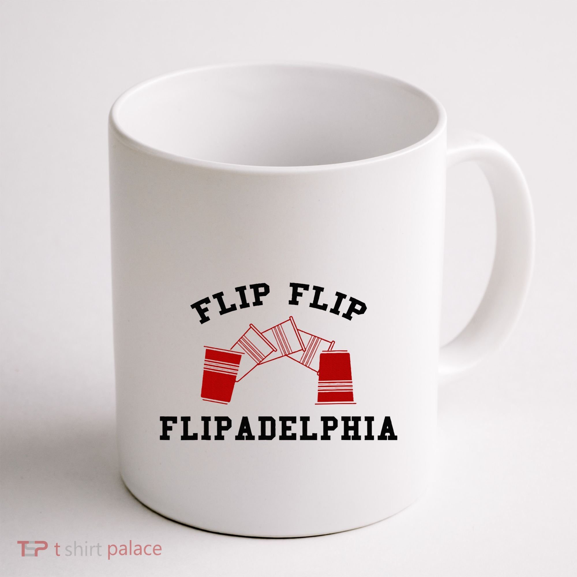 Flip Flip Flipadelphia Coffee Mug