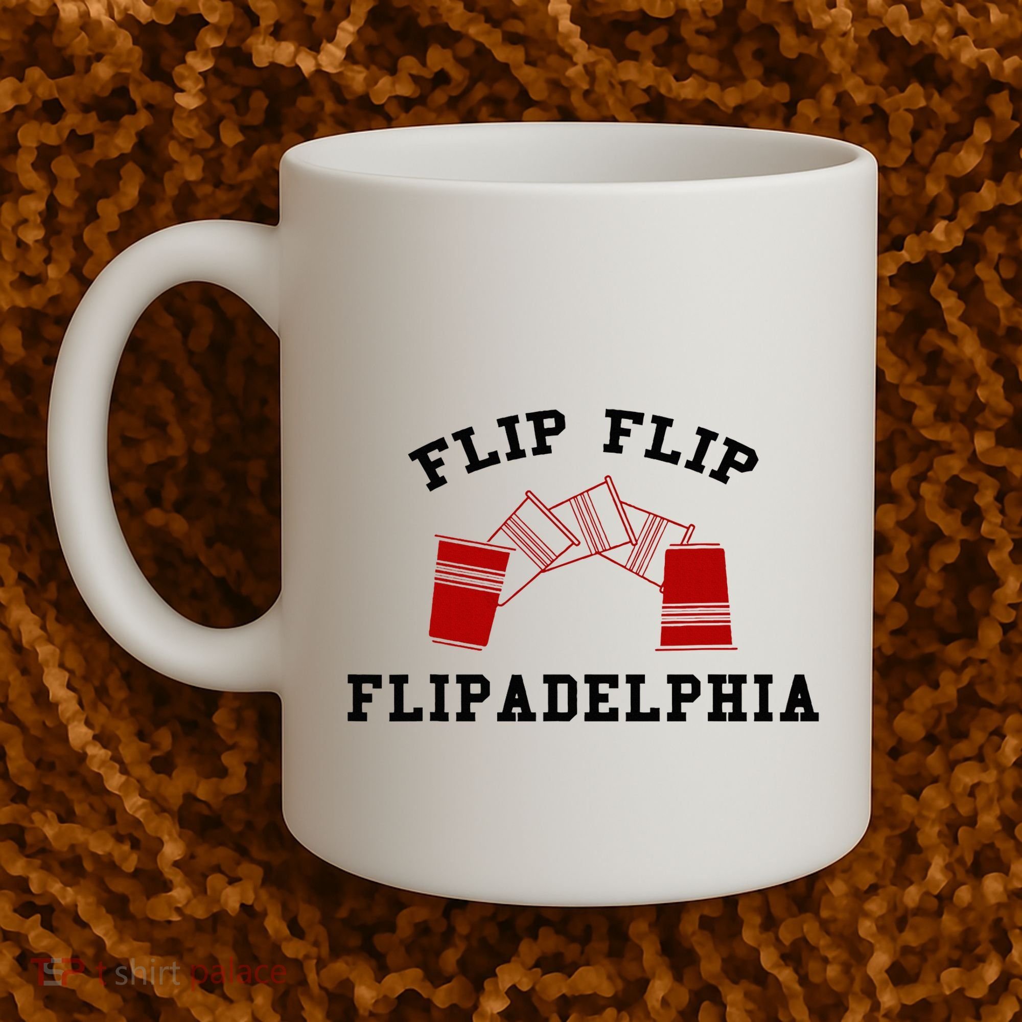 Flip Flip Flipadelphia Coffee Mug