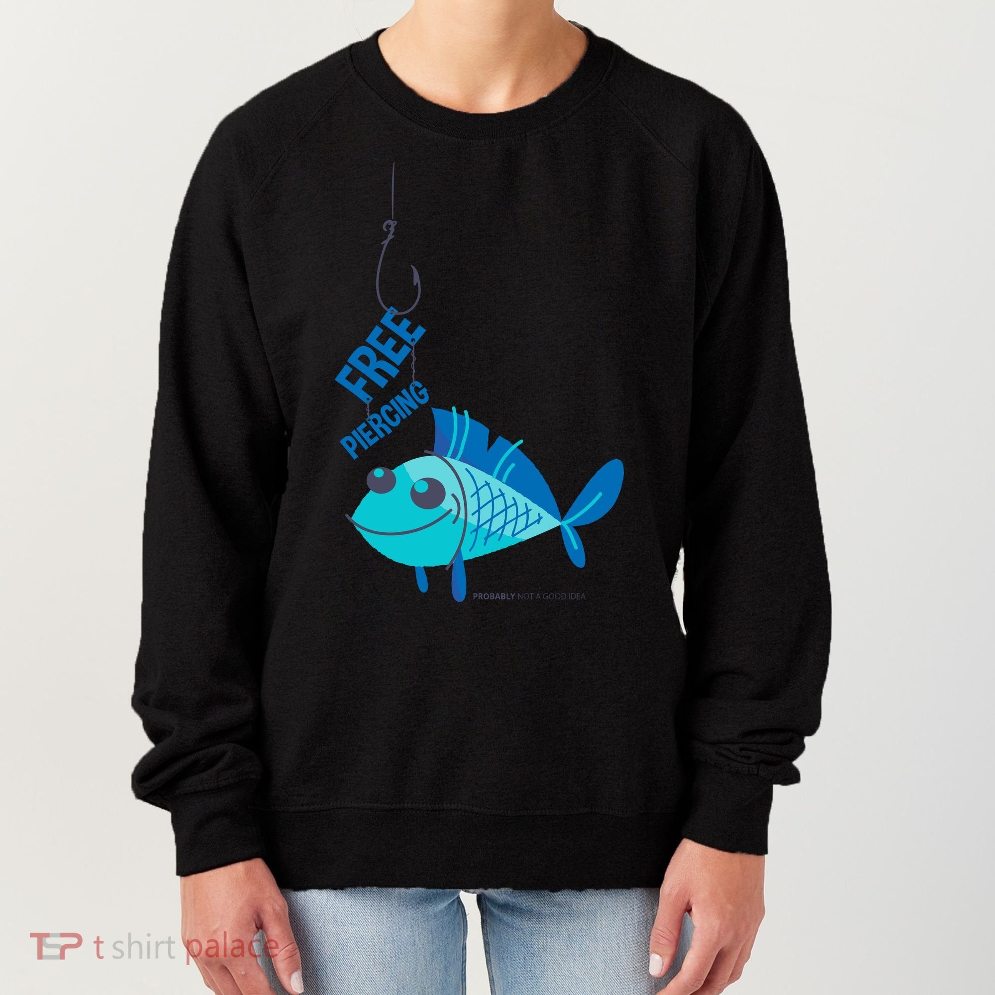 Funny Fish Free Piercing Women's Sweatshirt