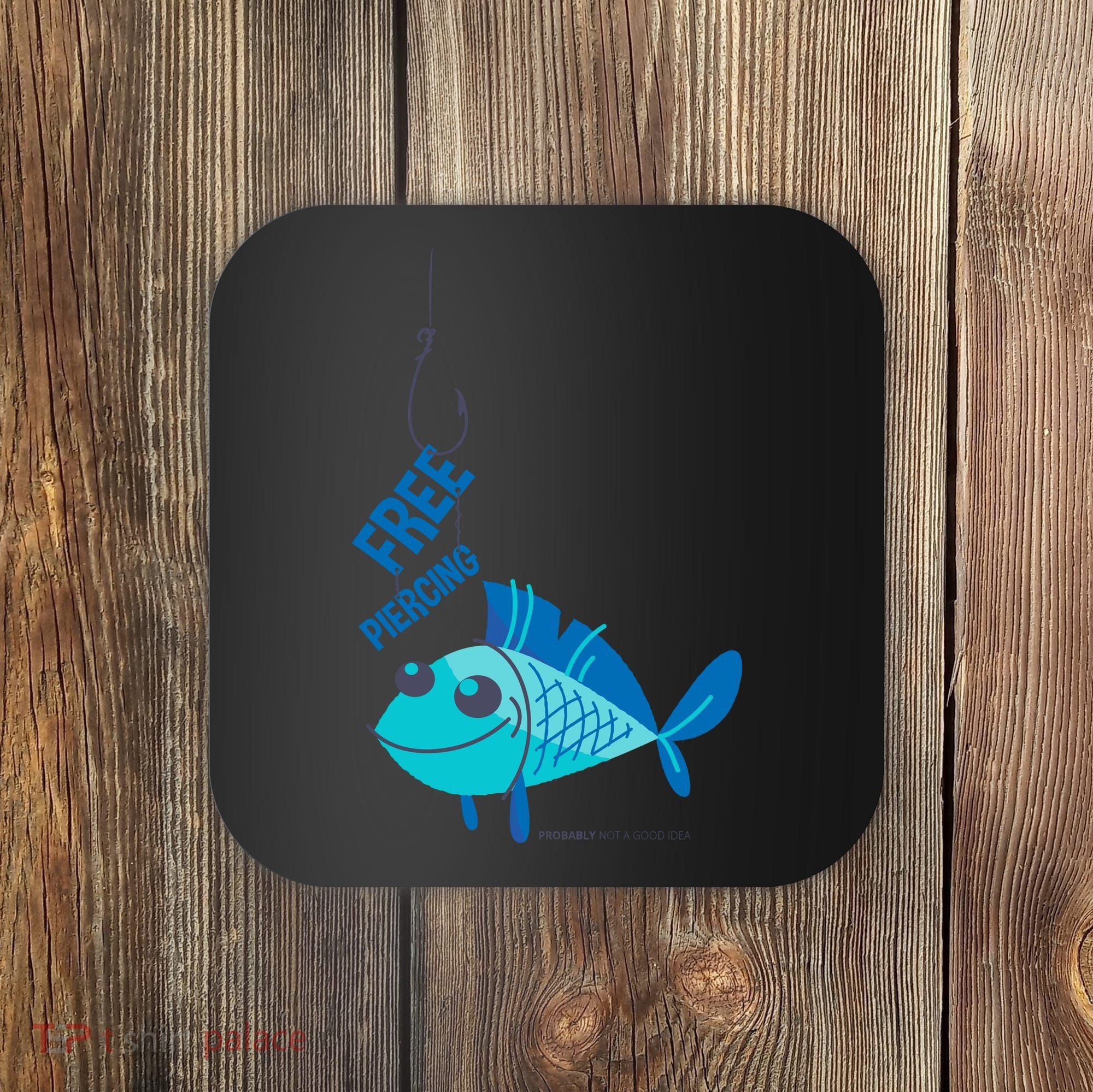 Funny Fish Free Piercing Coaster