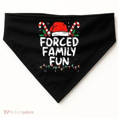 Forced Family Fun Sarcastic Christmas Funny USA-Made Doggie Bandana