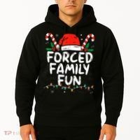 Forced Family Fun Sarcastic Christmas Funny Hoodie thumb 2