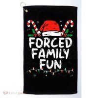 Forced Family Fun Sarcastic Christmas Funny Golf Towel thumb 0