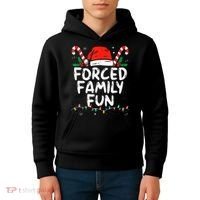 Forced Family Fun Sarcastic Christmas Funny Kids Hoodie thumb 4