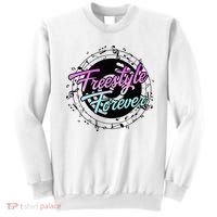 Freestyle Forever For Lovers Of 80s Freestyle Dance Music Sweatshirt thumb 0