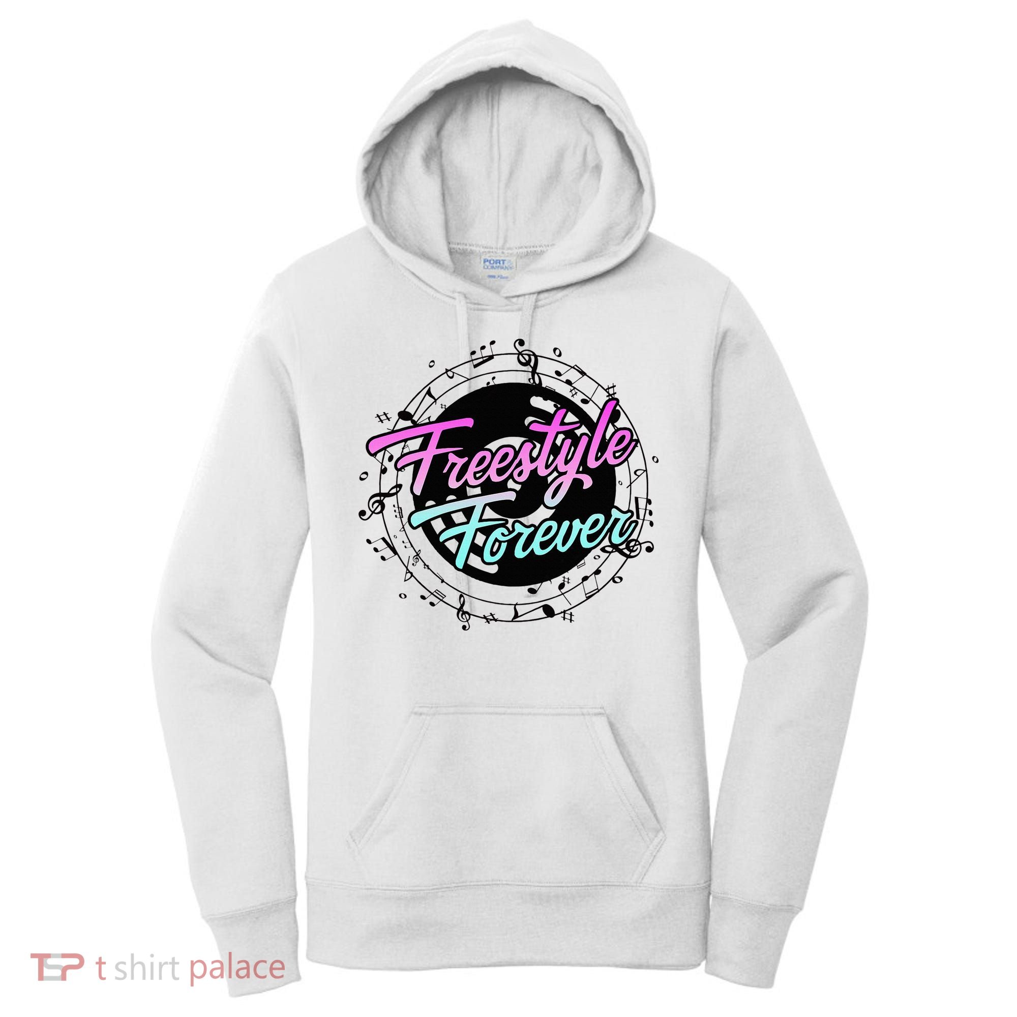 Freestyle Forever For Lovers Of 80s Freestyle Dance Music Women's Hoodie