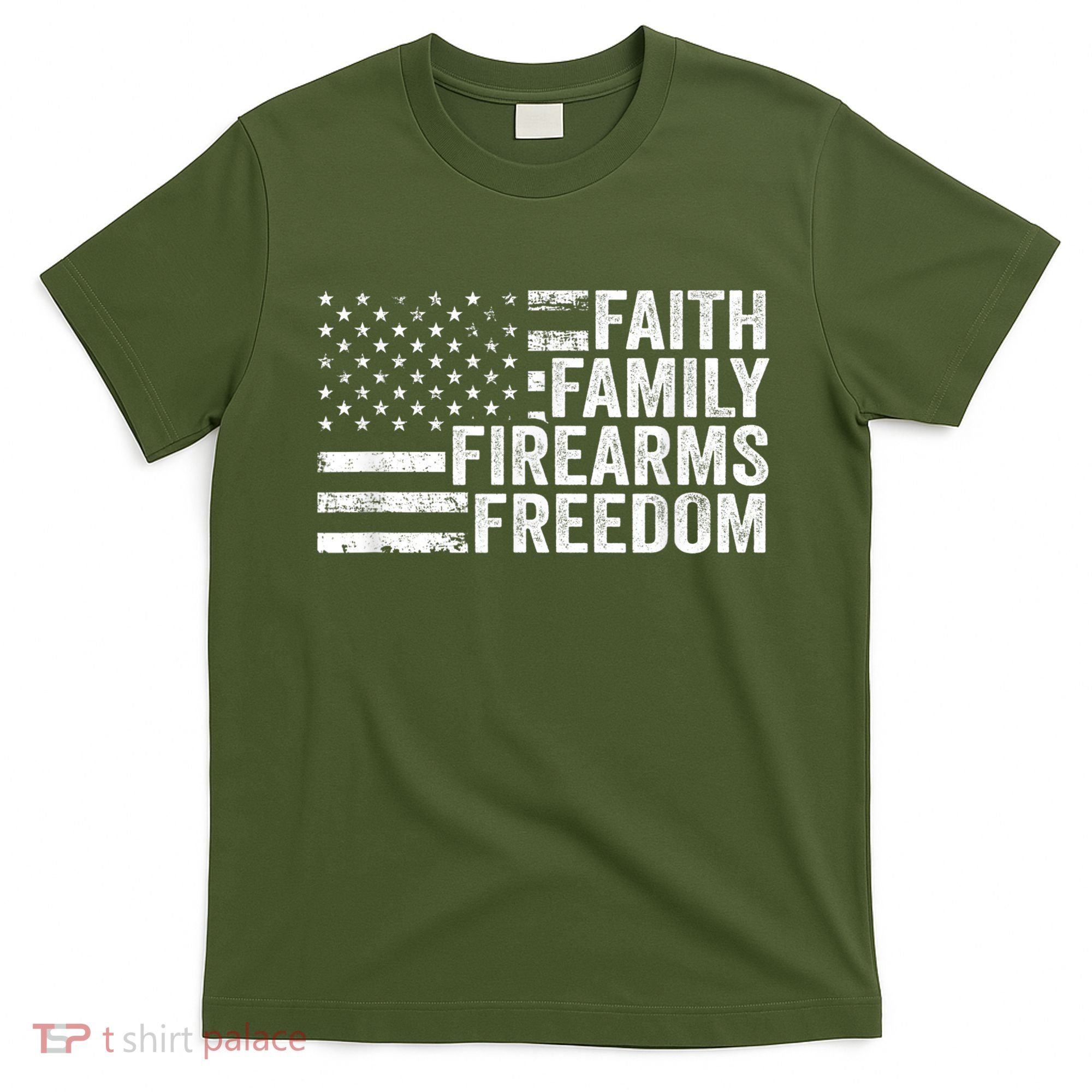 Faith Family Firearms & Freedom Pro God Guns American Flag T-Shirt