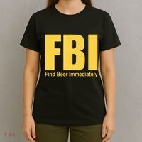 Funny Fbi Find Beer Immediately T-Shirt thumb 4