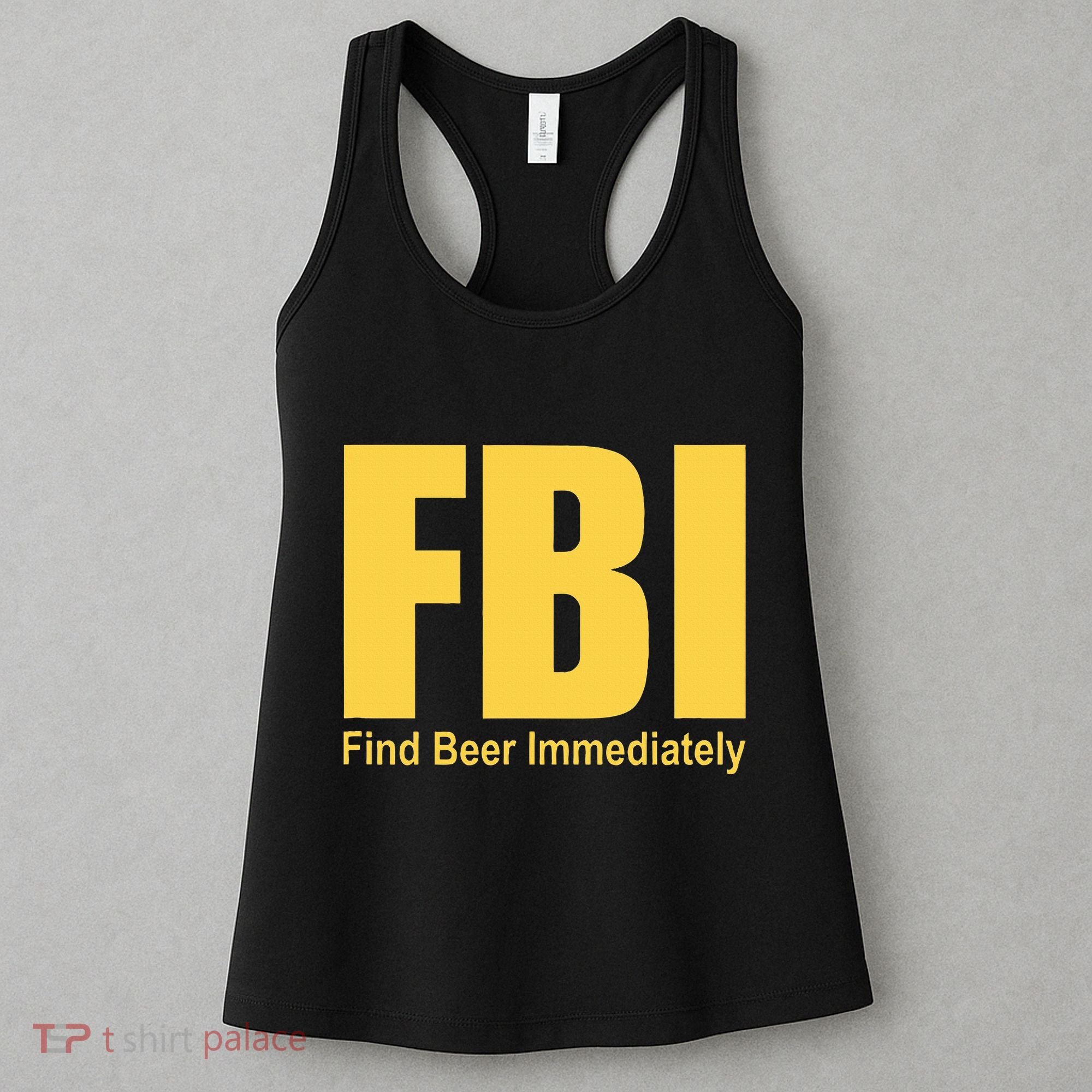 Funny Fbi Find Beer Immediately Women's Tank Top