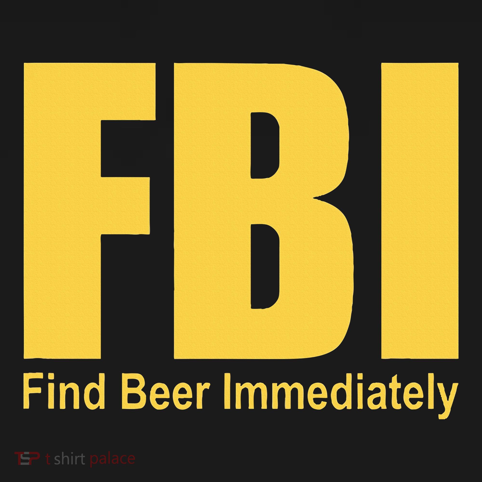 Funny Fbi Find Beer Immediately Baby Bodysuit