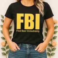 Funny Fbi Find Beer Immediately Women's T-Shirt thumb 2