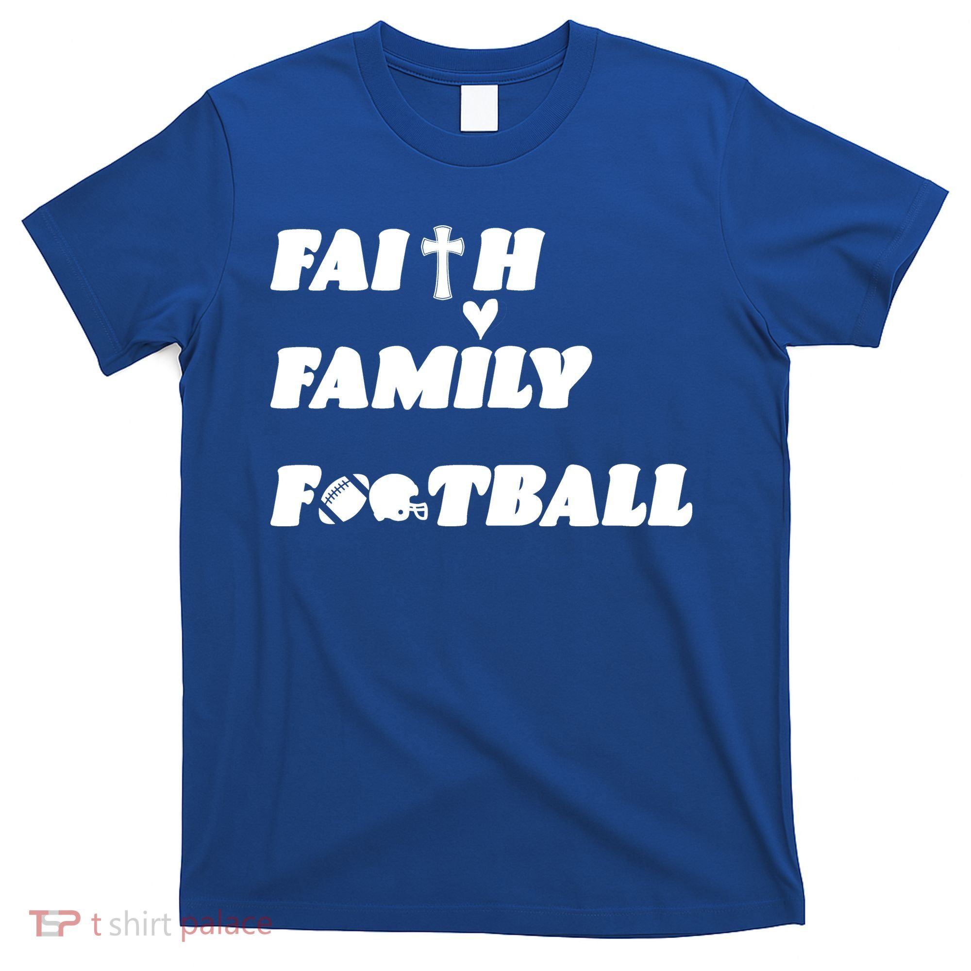 Faith Family Football T-Shirt