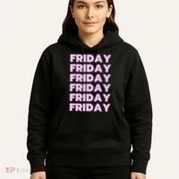 Friday Friday Friday Hoodie thumb 5