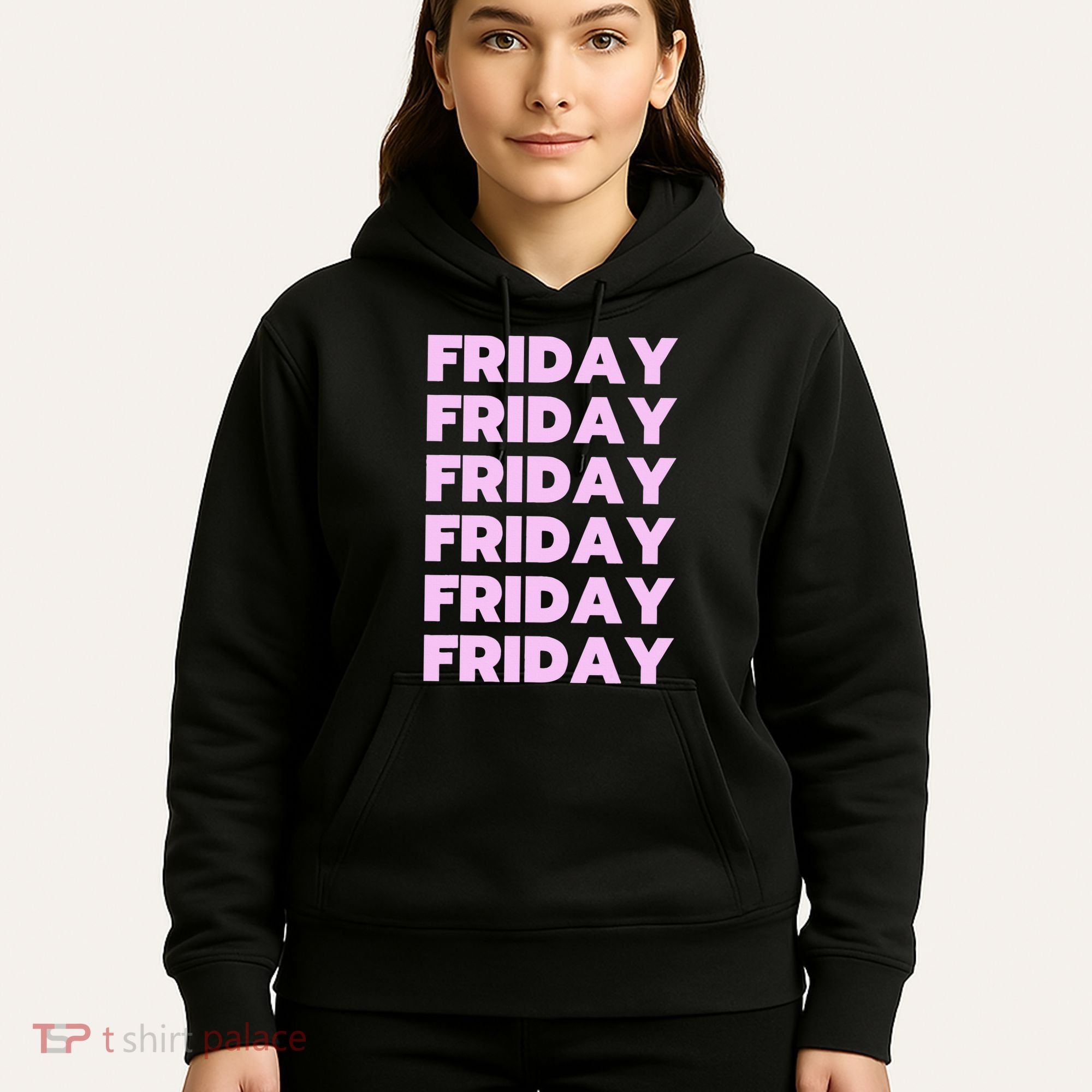 Friday Friday Friday Hoodie