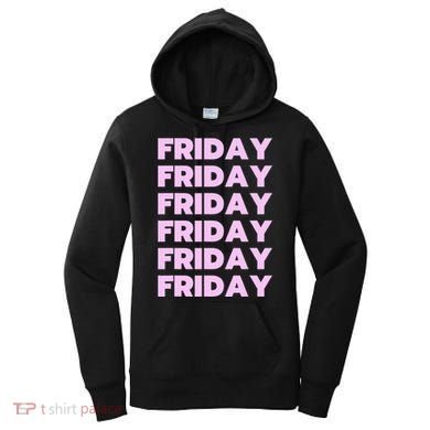 Friday Friday Friday Women's Hoodie