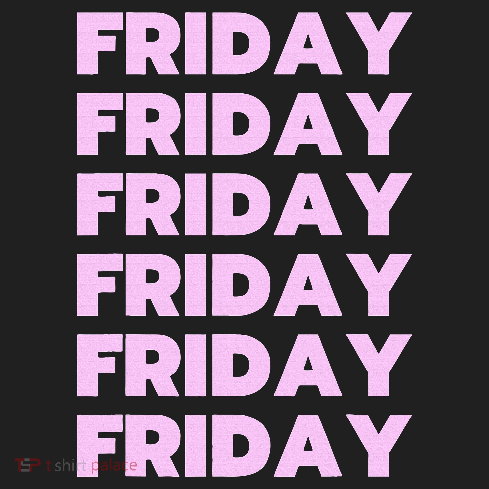 Friday Friday Friday Tumbler