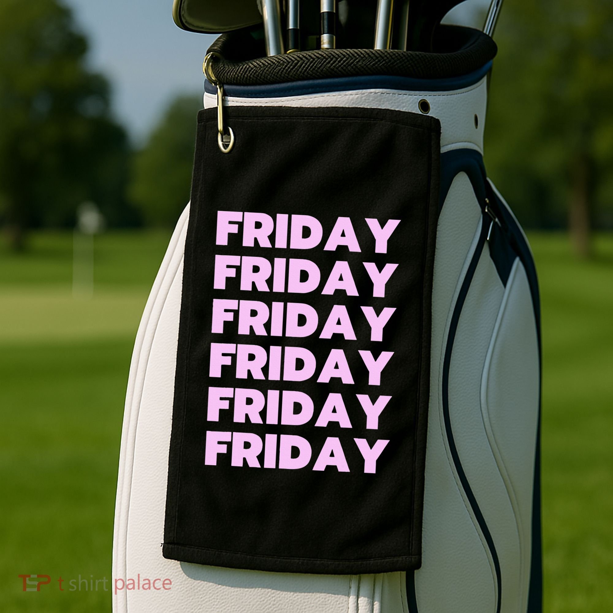 Friday Friday Friday Golf Towel