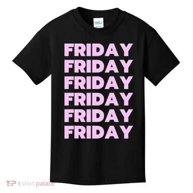 Friday Friday Friday Kids T-Shirt