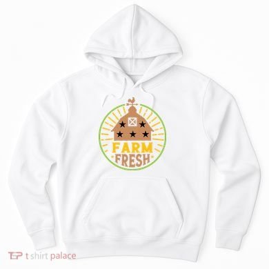 Farm Fresh Hoodie