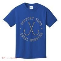 Funny Fishing Fisher Dad Gift Support Your Local Hookers Great Gift Kids T-Shirt thumb 0